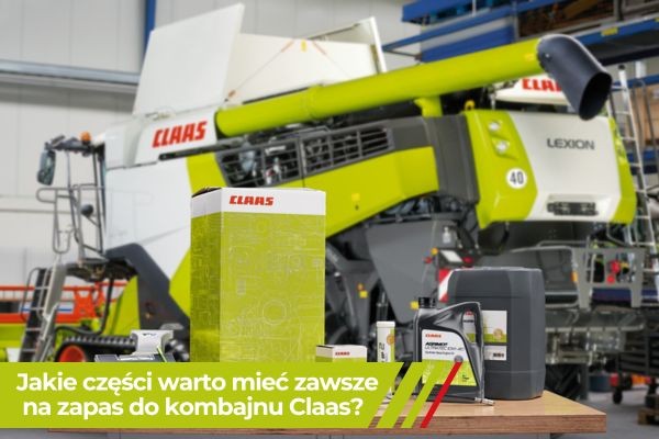 Jakie części warto mieć zawsze na zapas do kombajnu Claas?